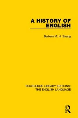 History of English -  Barbara M. H. Strang