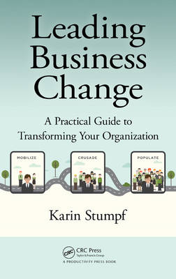 Leading Business Change -  Karin Stumpf