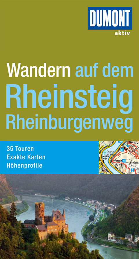 DuMont Wanderführer Rheinsteig, Rheinburgenweg - Manfred Böckling