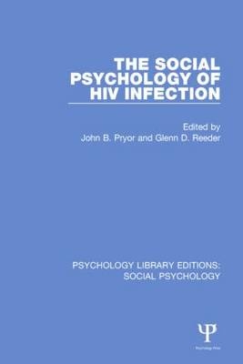 The Social Psychology of HIV Infection - 