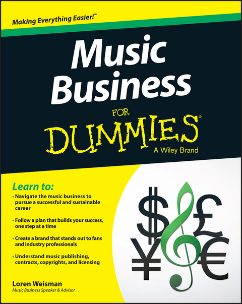 Music Business For Dummies - Loren Weisman