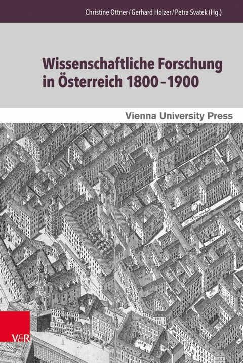 Wissenschaftliche Forschung in Österreich 1800-1900 - 