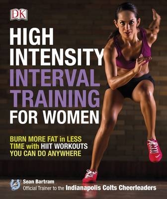 High-Intensity Interval Training for Women -  Sean Bartram