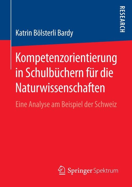 Kompetenzorientierung in Schulbüchern für die Naturwissenschaften - Katrin Bölsterli Bardy