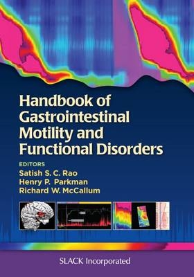 Handbook of Gastrointestinal Motility and Functional Disorders - 