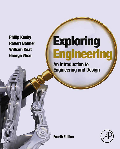 Exploring Engineering -  Robert Balmer,  William Keat