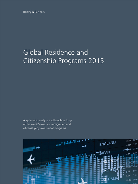 Global Residence and Citizenship Programs 2015 - 