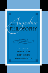 Augustine and Philosophy - 