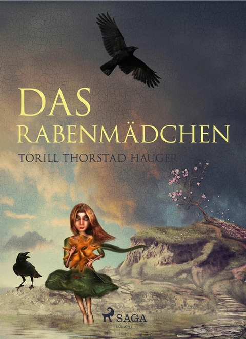 Das Rabenmädchen - Torill Thorstad Hauger