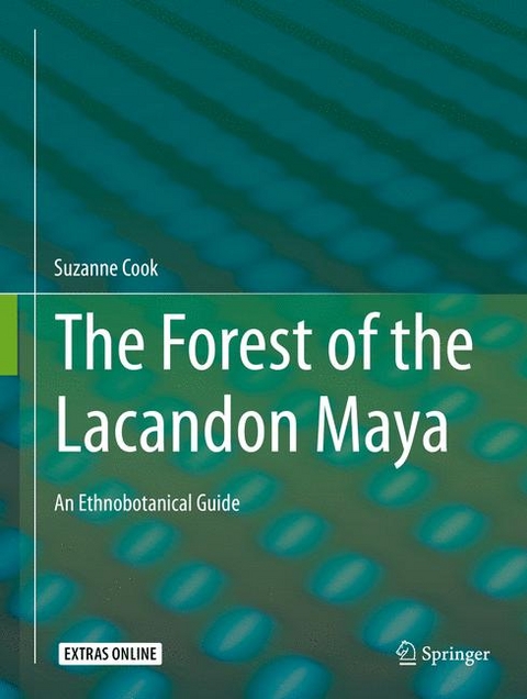 The Forest of the Lacandon Maya - Suzanne Cook