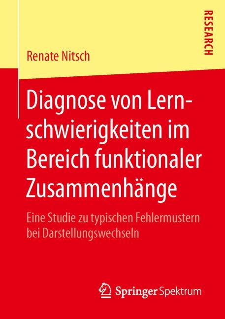 Diagnose von Lernschwierigkeiten im Bereich funktionaler Zusammenhänge - Renate Nitsch