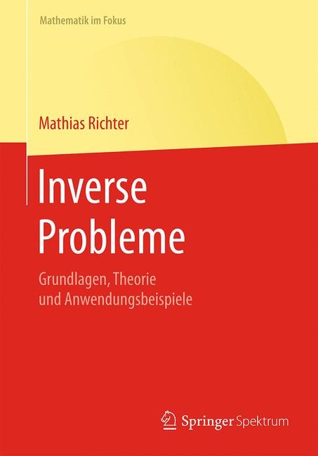 Inverse Probleme - Mathias Richter