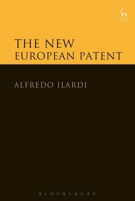 The New European Patent -  Alfredo Ilardi