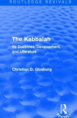 Kabbalah (Routledge Revivals) -  Christian D Ginsburg