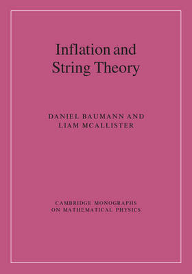 Inflation and String Theory -  Daniel Baumann,  Liam McAllister