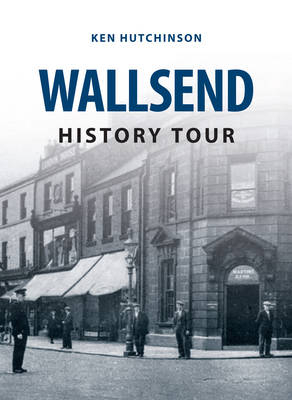 Wallsend History Tour -  Ken Hutchinson