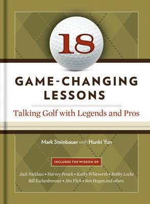 18 Game-Changing Lessons -  Mark Steinbauer