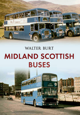 Midland Scottish Buses -  Walter Burt