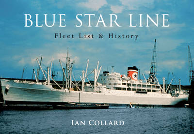 Blue Star Line -  Ian Collard