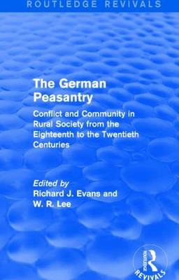 The German Peasantry (Routledge Revivals) - 