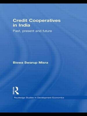 Credit Cooperatives in India - India) Misra Biswa Swarup (Xavier Institute of Management