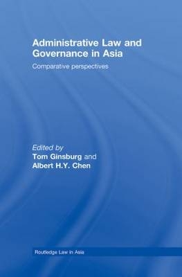 Administrative Law and Governance in Asia - 