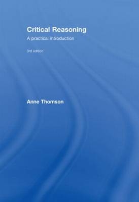 Critical Reasoning -  Anne Thomson