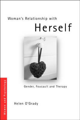 Woman's Relationship with Herself -  Helen O'Grady