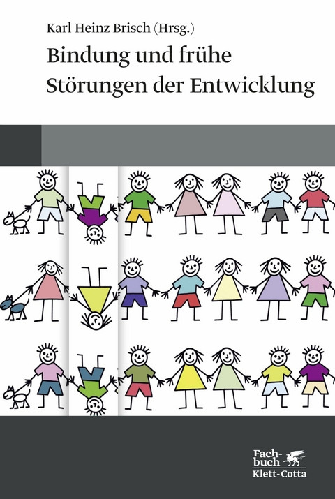 Bindung und frühe Störungen der Entwicklung - 