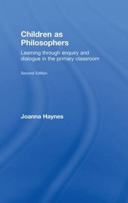 Children as Philosophers -  Joanna Haynes