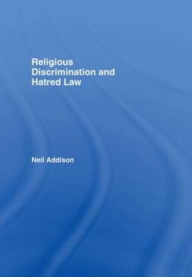 Religious Discrimination and Hatred Law -  Neil Addison