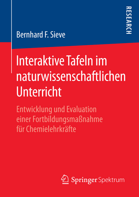 Interaktive Tafeln im naturwissenschaftlichen Unterricht - Bernhard F. Sieve