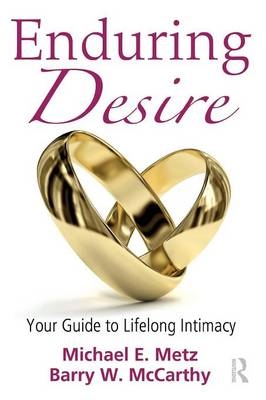 Enduring Desire -  Barry W. McCarthy,  Michael E. Metz