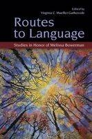 Routes to Language - 