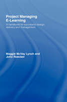 Project Managing E-Learning -  Maggie McVay Lynch,  John Roecker