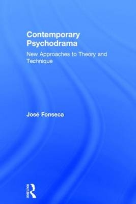 Contemporary Psychodrama -  Jose Fonseca