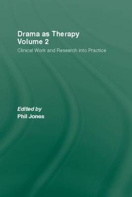 Drama as Therapy Volume 2 - 