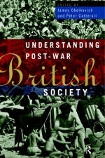 Understanding Post-War British Society - 