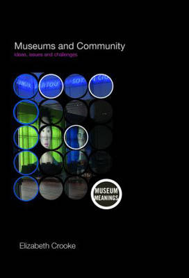 Museums and Community -  Elizabeth Crooke