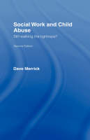 Social Work and Child Abuse -  Dave Merrick