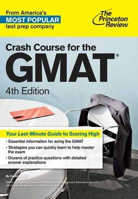 Crash Course for the GMAT, 4th Edition -  The Princeton Review