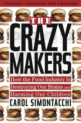 Crazy Makers -  Carol Simontacchi