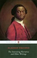 Interesting Narrative and Other Writings -  Olaudah Equiano