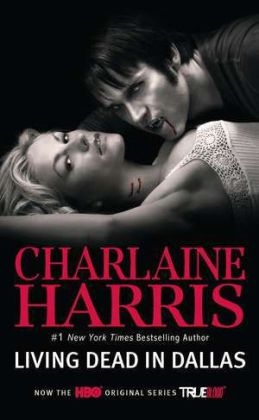 Living Dead in Dallas -  Charlaine Harris