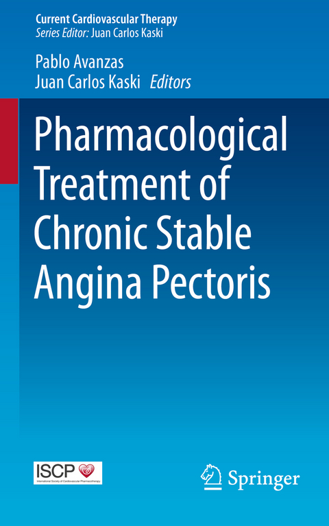 Pharmacological Treatment of Chronic Stable Angina Pectoris - 