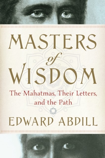 Masters of Wisdom -  Edward Abdill