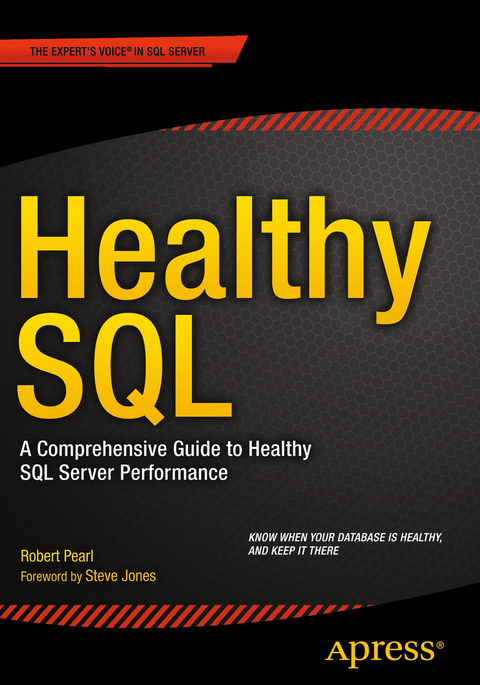 Healthy SQL - Robert Pearl