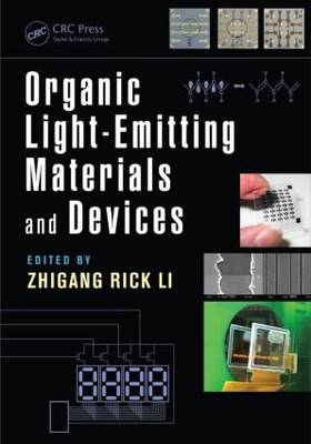 Organic Light-Emitting Materials and Devices - 