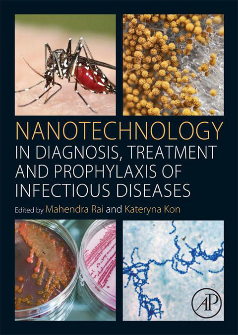 Nanotechnology in Diagnosis, Treatment and Prophylaxis of Infectious Diseases - 