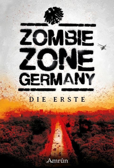 Zombie Zone Germany: Die Erste -  Christian Günther,  Fabian Dombrowski,  Alin Rys,  Britta Ahrens,  Carolin Gmyrek,  Daniel Huster,  Eberha